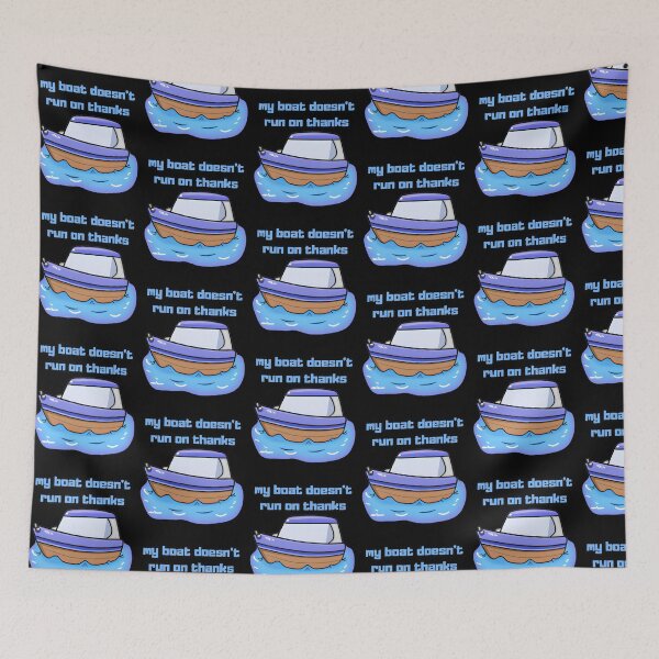 Item preview, My Boat Doesn't Run On Thanks Fun Gifts for Her or Him designed and sold by predoks.