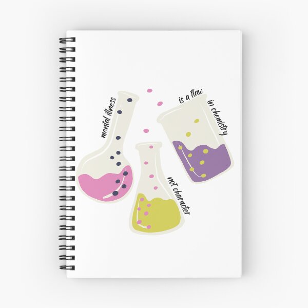 Item preview, Mental Illness is a Flaw In Chemistry Not Character designed and sold by juliaplusgents.