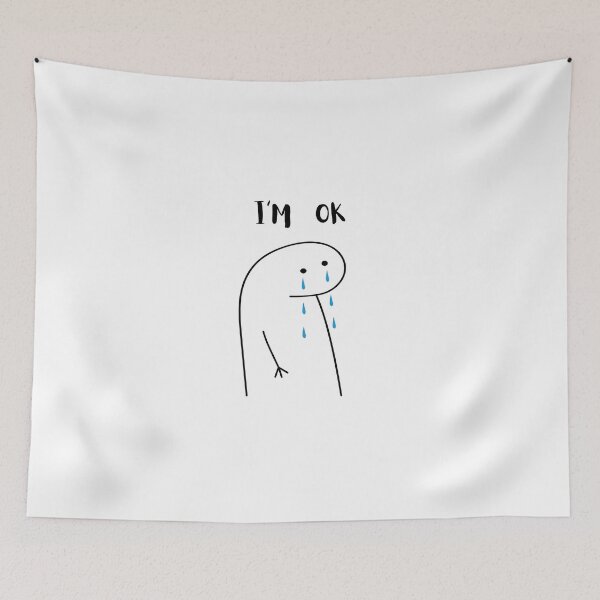 Item preview, I´M OK Flork Meme Sad Reaction   designed and sold by ShopKate.