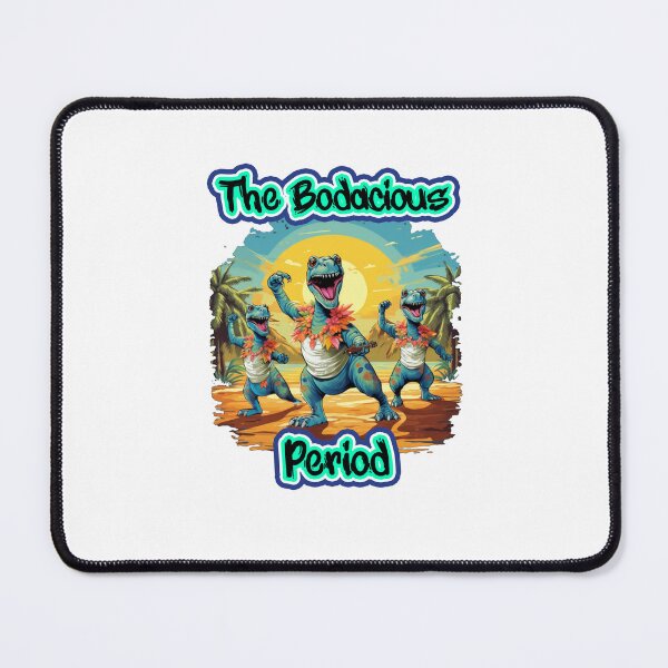 Item preview, The Bodacious Period designed and sold by Nice En.