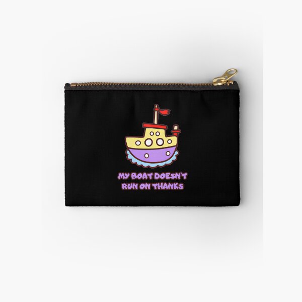 Item preview, My Boat Doesn't Run On Thanks Fun Gifts for Her or Him designed and sold by predoks.