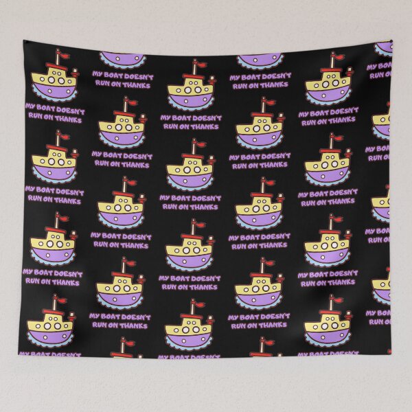 Item preview, My Boat Doesn't Run On Thanks Fun Gifts for Her or Him designed and sold by predoks.