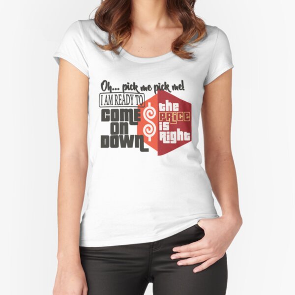 The Price is Right T-shirt-come on Down-pick Me-pick Me 