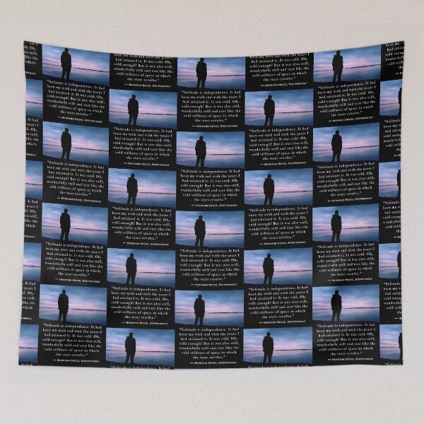 Item preview, Hermann Hesse quote: Solitude is independence. It had been my wish and with the years I had attained it. designed and sold by artbleed.