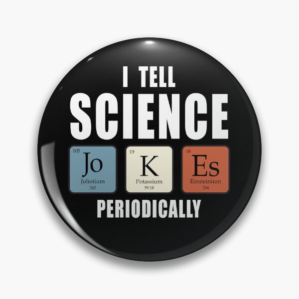 Item preview, I tell science jokes designed and sold by CarrieTDesigns.