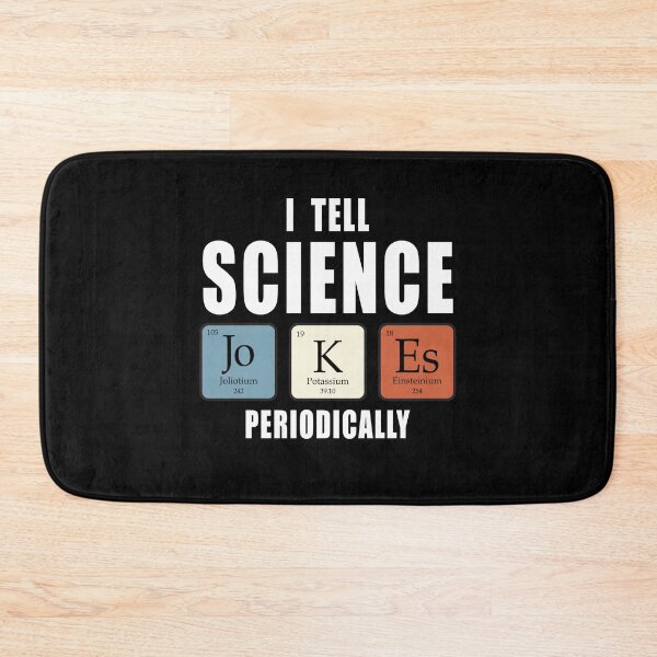 Item preview, I tell science jokes designed and sold by CarrieTDesigns.