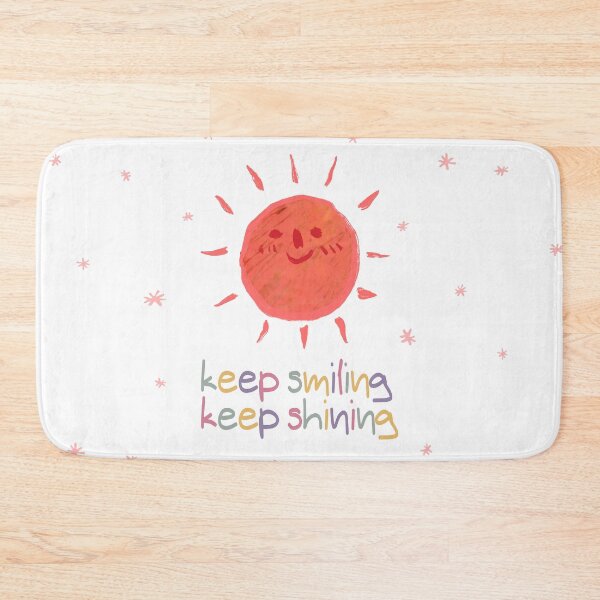 Item preview, keep smiling, keep shining designed and sold by LiberaCaballo.
