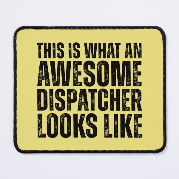 Item preview, This Is What An Awesome Dispatcher Looks Like designed and sold by kamrankhan.