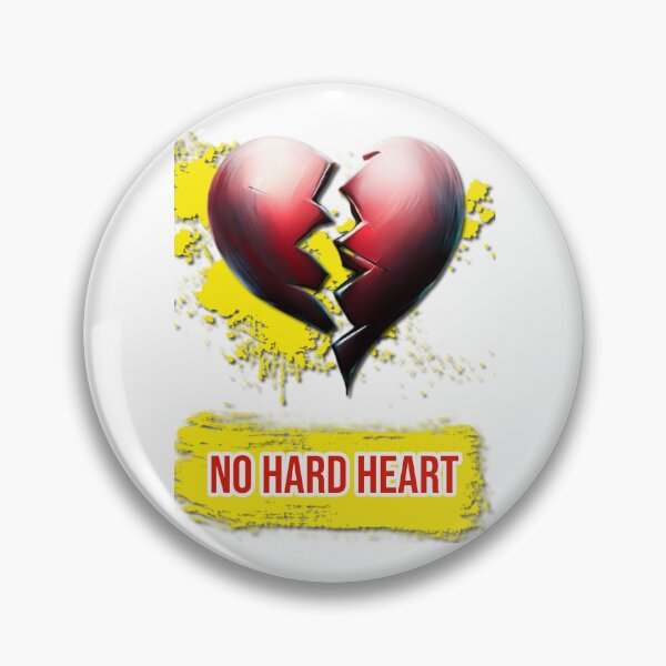 Item preview, No Hard Heart designed and sold by DonAscaneo.