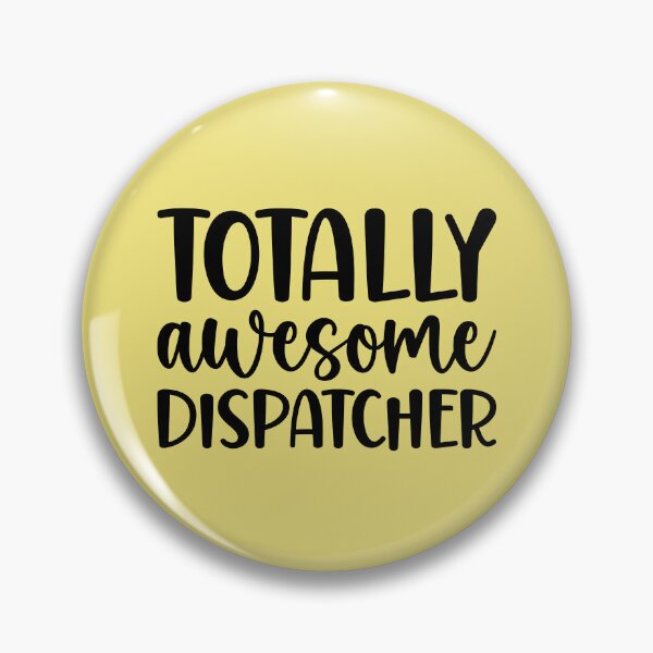 Item preview, Totally Awesome Dispatcher designed and sold by kamrankhan.