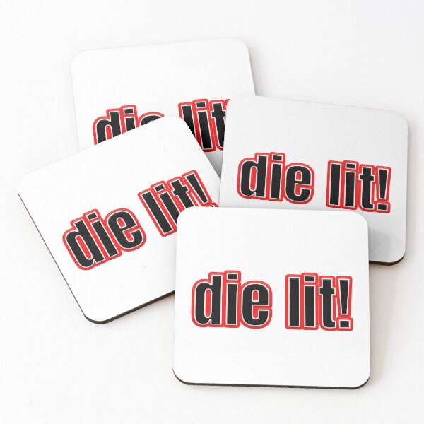 Item preview, die lit! designed and sold by Gotta Escape.