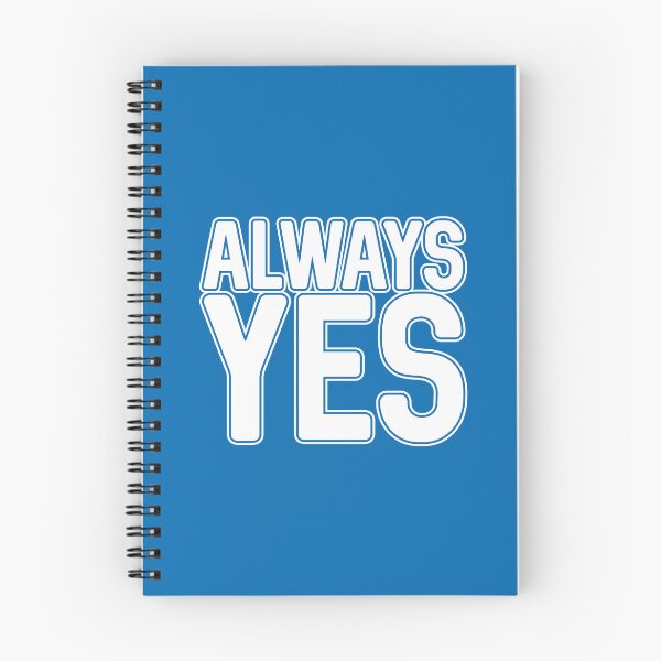 Item preview, ALWAYS YES, Scottish Independence White and Saltire Flag Blue Text Slogan designed and sold by MacPean.