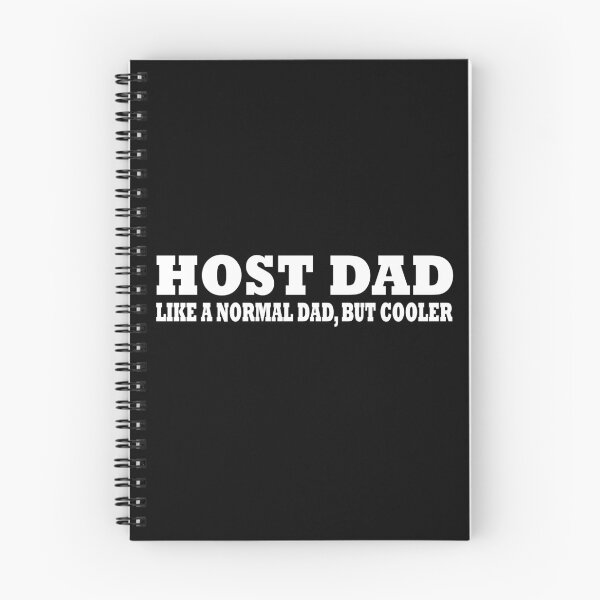 Item preview, Host Dad like a normal dad but cooler funny profession job joke designed and sold by Alexaltay.