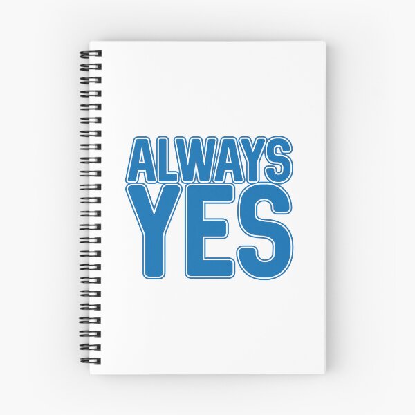 Item preview,  ALWAYS YES, Scottish Independence Saltire Flag Blue and White Text Slogan designed and sold by MacPean.