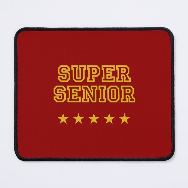 Item preview, Super Senior. Funny gift for student. designed and sold by Krzysztof Siwek.