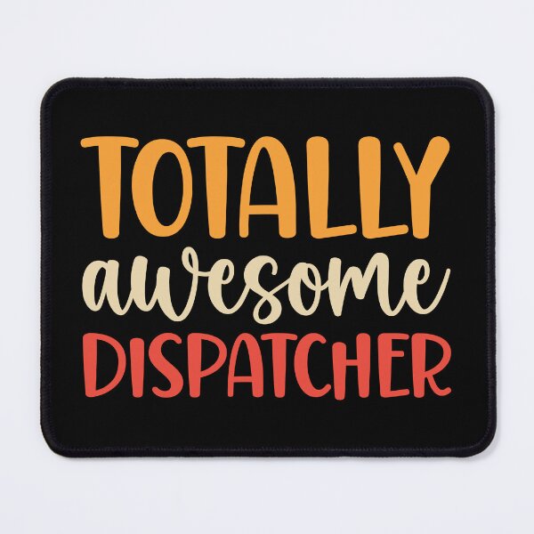 Item preview, Retro Totally Awesome Dispatcher designed and sold by kamrankhan.