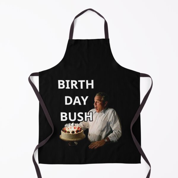 Item preview, Birthday Bush George W. Bush designed and sold by kree-cutter.
