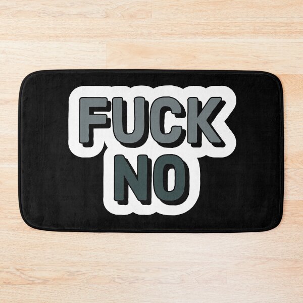 Item preview, Fuck no designed and sold by Laura-stbr.