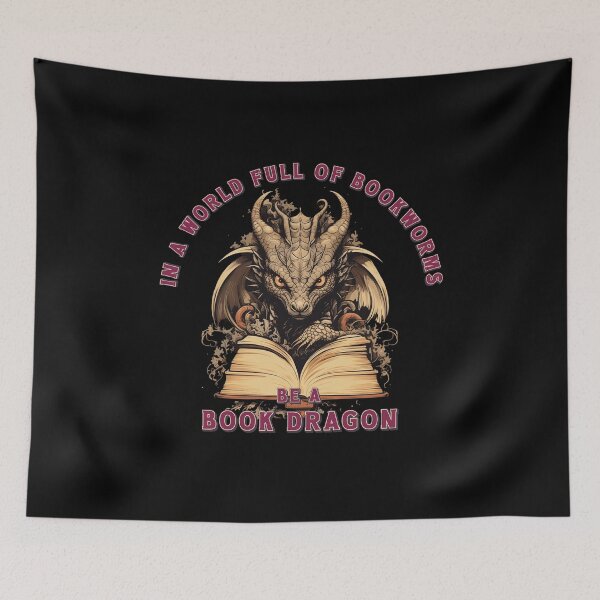 Item preview, In A World Of Bookworms Be A Book Dragon designed and sold by Digitalio.
