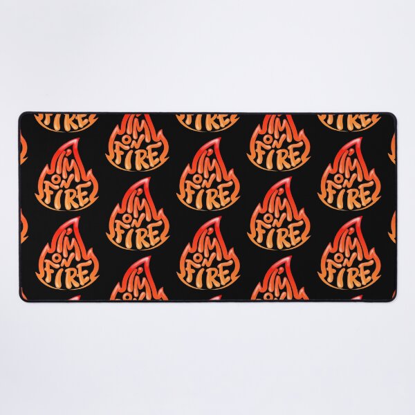 Item preview, I'M ON FIRE designed and sold by PocketRoom.