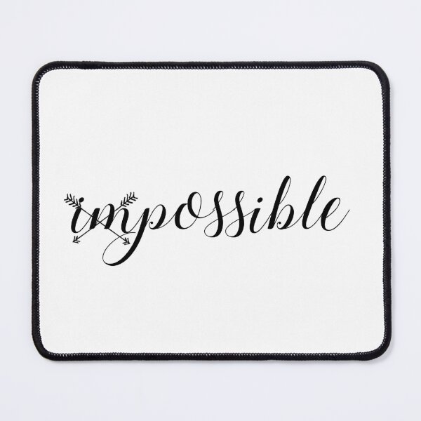 Item preview, Impossible  designed and sold by Beeffervescent.
