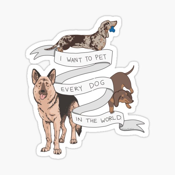 Item preview, All I want is to pet all of the DOGS<3 - DOG LOVER color designed and sold by Itsdomd.
