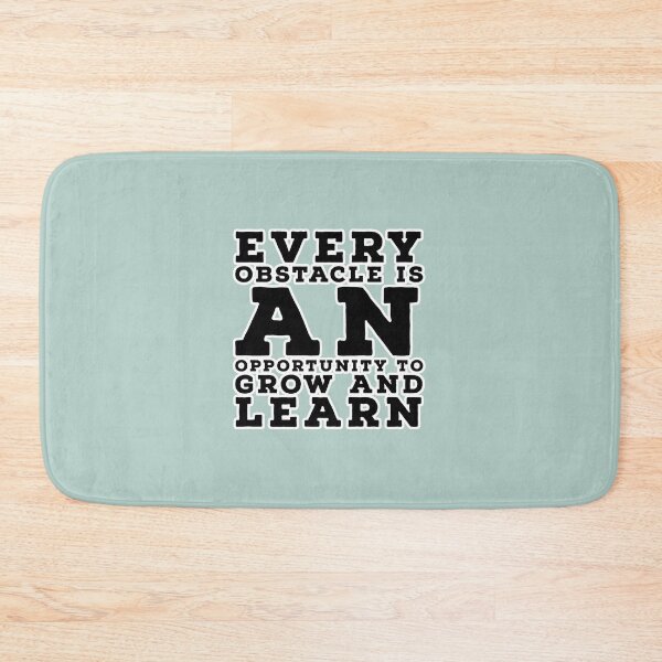 Item preview, Every obstacle is an opportunity to grow and learn- motivational quotes designed and sold by RocketArtInd.