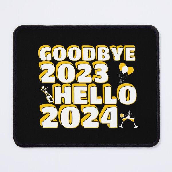 Item preview, Goodbye 2023 Hello 2024 designed and sold by Affyboss6.