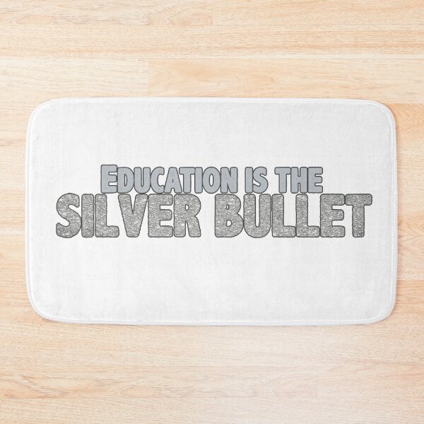 Item preview, The West wing Education is the silver bullet designed and sold by baranskini.