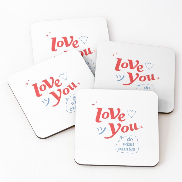 Item preview, do what excites merch Love You designed and sold by mechova-jehla.