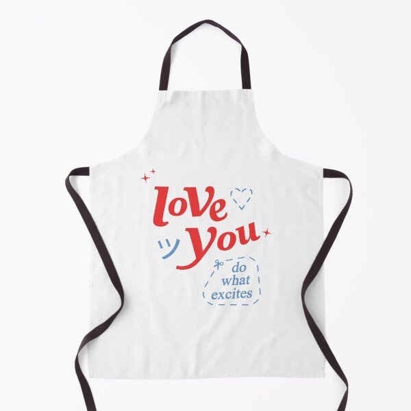 Item preview, do what excites merch Love You designed and sold by mechova-jehla.