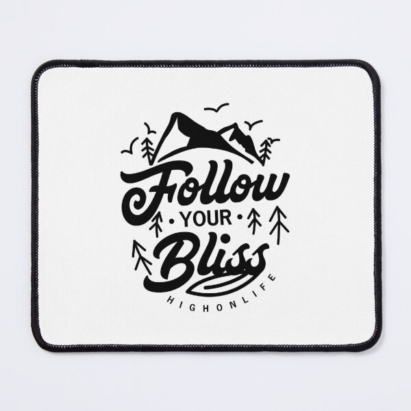 Item preview, high on life merch Follow Your Bliss designed and sold by mechova-jehla.