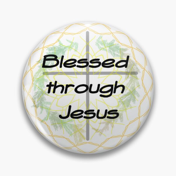 Item preview, Blessed Through Jesus designed and sold by lillyaura-art.