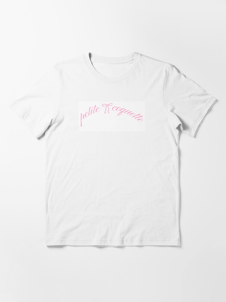 Petite Coquette Essential T-Shirt for Sale by emkaygertz