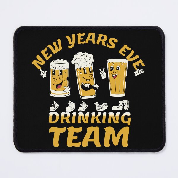 Item preview, New Years Eve Drinking Team designed and sold by Affyboss6.