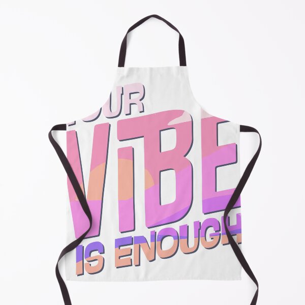 Item preview, Your Vibe is enough designed and sold by levonthelight.