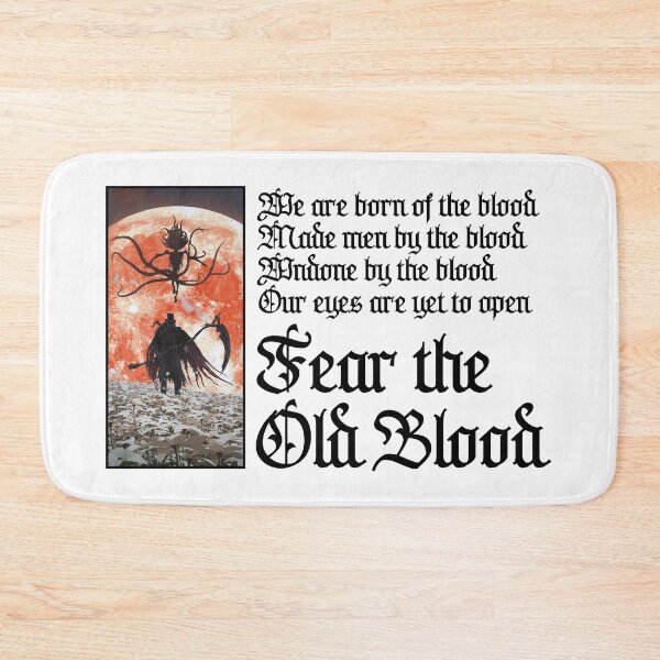 Item preview, Fear the Old Blood designed and sold by TheWizardRyn.