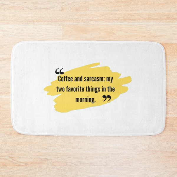 Item preview, funny qoutes | Coffee and sarcasm: my two favorite things in the morning. designed and sold by ArtsyElegance4U ⭐⭐⭐⭐⭐.