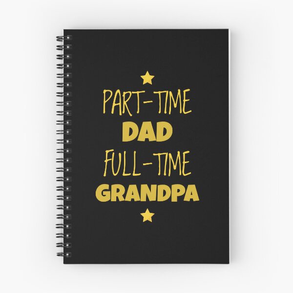 Item preview, Part-time Dad, Full-time Grandpa. Gift humour daddy designed and sold by jimagine.