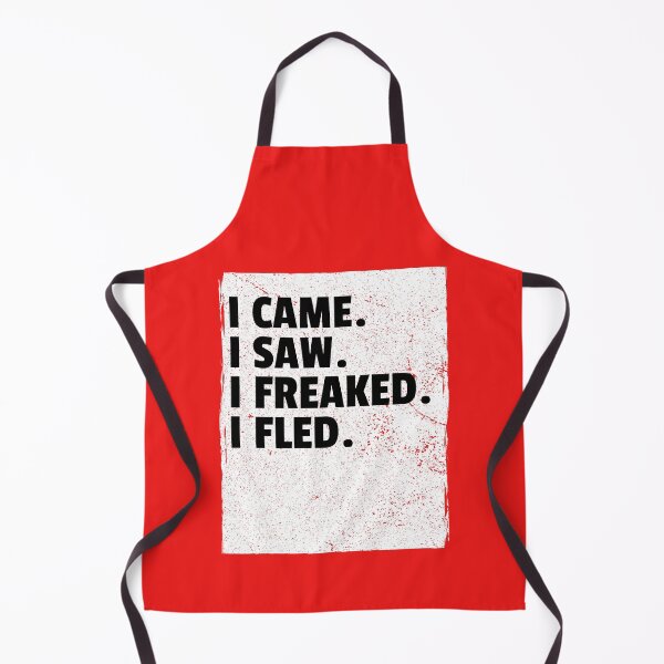 Item preview, I Came / I Saw / I Freaked / I Fled – Flyer designed and sold by SplendidThings.