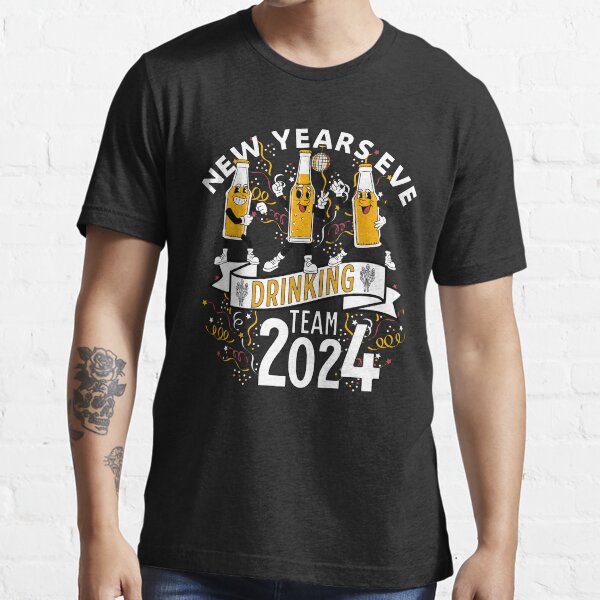 Item preview, New Years Eve Drinking Team  designed and sold by Affyboss6.