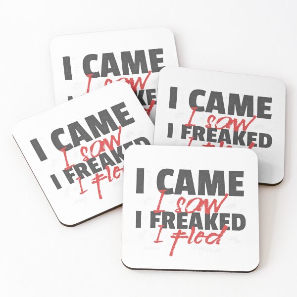 Item preview, I Came - I Saw - I Freaked - I Fled - Red on Black designed and sold by SplendidThings.