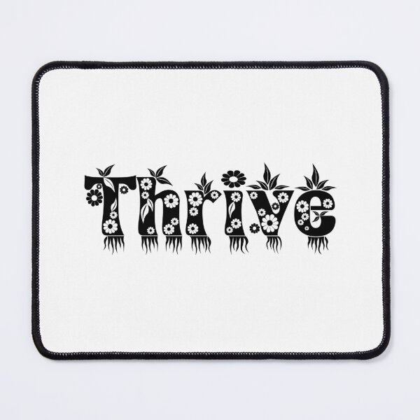 Item preview, Thrive Flower Themed Typography designed and sold by meganohm.