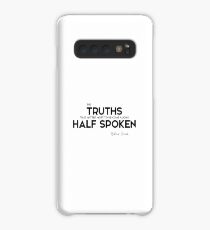 truths, half spoken - baltasar gracian Case/Skin for Samsung Galaxy