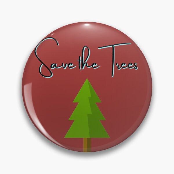 Item preview, Save the Trees !!! designed and sold by Byoudesigns.
