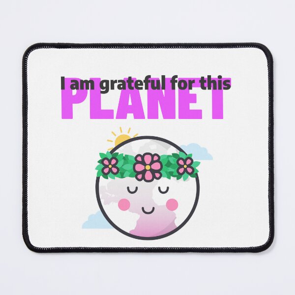 Item preview, I am grateful for this planet in pink designed and sold by CoCre8tive.