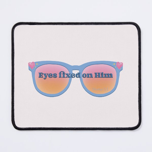 Item preview, Eyes Fixed on Him - Hebrews 12:2 designed and sold by Willow & Grace Designs.