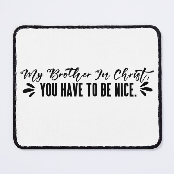 Item preview, My Brother In Christ designed and sold by WatsonPhia.
