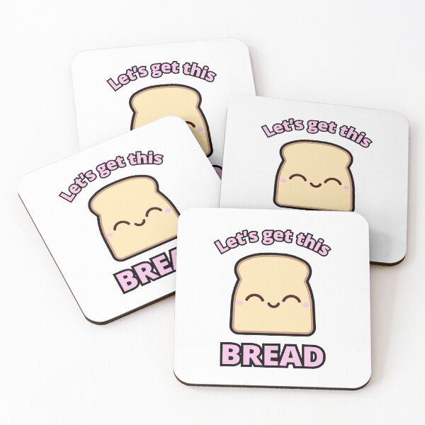 Item preview, Let's Get This Bread designed and sold by XenonQQ.