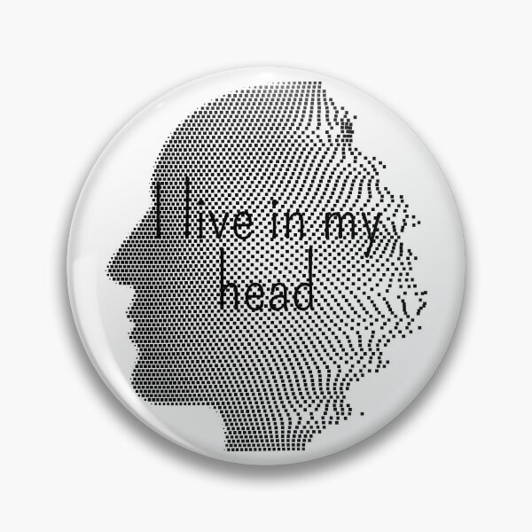 Item preview, I live in my head designed and sold by Yellow-Eyes.